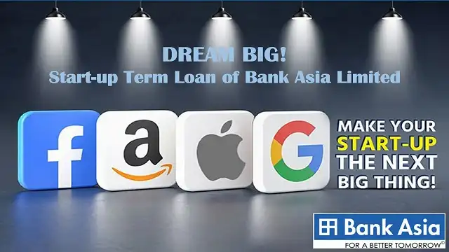 Start-up Term Loan of Bank Asia Limited