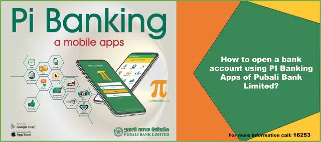 bank account using PI Banking Apps of Pubali Bank